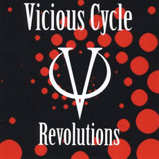Revolutions mp3 Album by Vicious Cycle