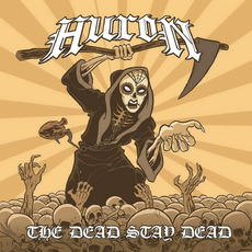 The Dead Stay Dead mp3 Album by Huron (GBR)