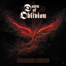 Phoenix Rising mp3 Album by Dawn of Oblivion