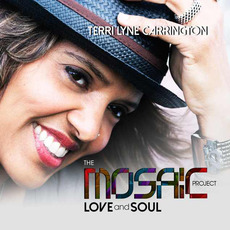 The Mosaic Project: Love and Soul mp3 Album by Terri Lyne Carrington