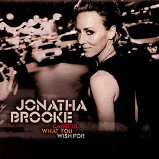 Careful What You Wish For mp3 Album by Jonatha Brooke