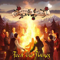 Feed the Flames mp3 Album by Greenrose Faire