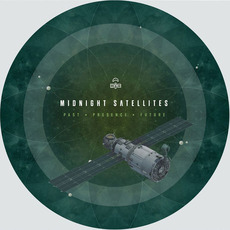 Past Presence Future mp3 Album by Midnight Satellites