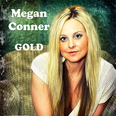 Gold mp3 Album by Megan Conner