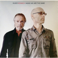 Inside We Are the Same mp3 Album by Steve Kilbey & Martin Kennedy