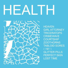 HEALTH mp3 Album by HEALTH