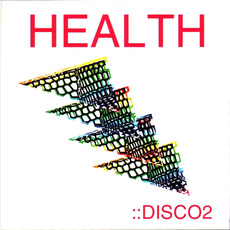 ::DISCO2 mp3 Remix by HEALTH
