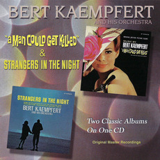 A Man Could Get Killed / Strangers In The Night mp3 Artist Compilation by Bert Kaempfert and His Orchestra