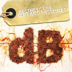 Dirt And Basslines mp3 Album by Aesthetische