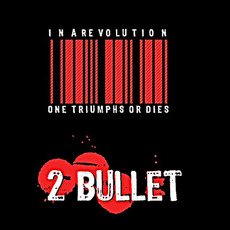 Eve Of Rebellion mp3 Album by 2 Bullet