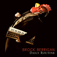 Daily Routine mp3 Album by Brock Berrigan