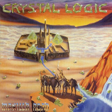 Crystal Logic (Remastered) mp3 Album by Manilla Road