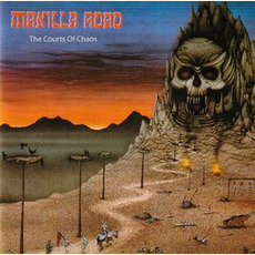 The Courts of Chaos (Re-Issue) mp3 Album by Manilla Road