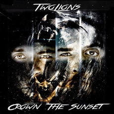 Crown the Sunset mp3 Album by Two Lions