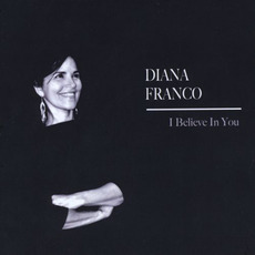 I Believe In You mp3 Album by Diana Franco