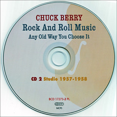 Rock And Roll Music Any Old Way You Choose It, CD2: Studio 1957-1958 mp3 Artist Compilation by Chuck Berry