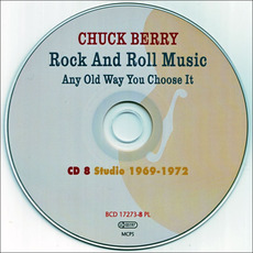 Rock And Roll Music Any Old Way You Choose It, CD8: Studio 1969-1972 mp3 Artist Compilation by Chuck Berry