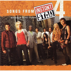 Songs from Instant Star 4 mp3 Soundtrack by Various Artists