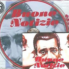 Buone notizie (Limited Edition) mp3 Soundtrack by Ennio Morricone