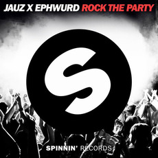 Rock The Party mp3 Single by Jauz x Ephwurd