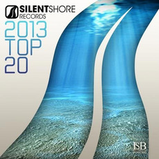 Silent Shore Records 2013 Top 20 mp3 Compilation by Various Artists