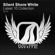 Silent Shore White: Latest 10 Collection Vol. 01 mp3 Compilation by Various Artists