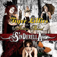 Sinderella mp3 Album by The Tiger Lillies