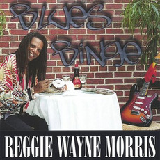 Blues Binge mp3 Album by Reggie Wayne Morris