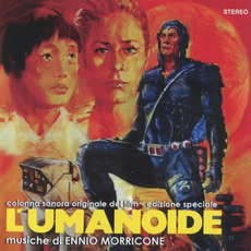 L'umanoide (Limited Edition) mp3 Soundtrack by Ennio Morricone