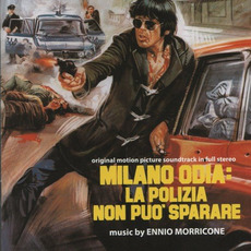 Milano odia: la polizia non può sparare (Limited Edition) mp3 Soundtrack by Ennio Morricone