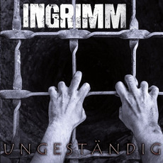 Ungeständig mp3 Album by Ingrimm
