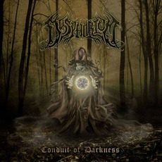 Conduit of Darkness mp3 Album by Dysphorium