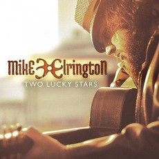 Two Lucky Stars mp3 Album by Mike Elrington