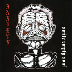 Anxiety (MRAfia Version) mp3 Album by Smile Empty Soul