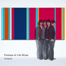 Fantasia of Life Stripe mp3 Album by flumpool