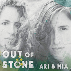Out Of Stone mp3 Album by Ari & Mia