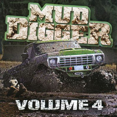 Mud Digger, Volume 4 mp3 Artist Compilation by Mud Digger