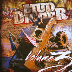 Mud Digger, Volume 3 mp3 Artist Compilation by Mud Digger