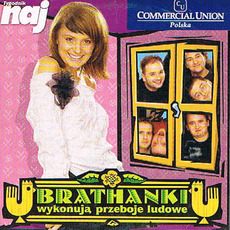 BRAThANKI wykonuja Przeboje Ludowe mp3 Artist Compilation by BRAThANKI