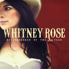 Heartbreaker of the Year mp3 Album by Whitney Rose