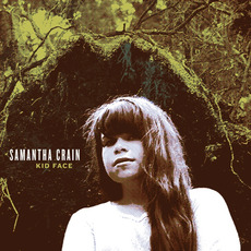 Kid Face mp3 Album by Samantha Crain