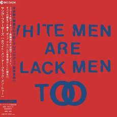 White Men Are Black Men Too (Japanese Edition) mp3 Album by Young Fathers