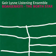 Boahjenásti - The North Star mp3 Album by Geir Lysne Listening Ensemble