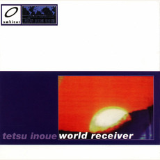 World Receiver mp3 Album by Tetsu Inoue