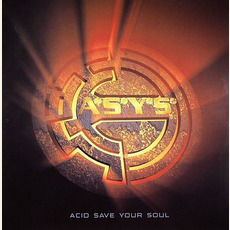 Acid Save Your Soul mp3 Album by A*S*Y*S