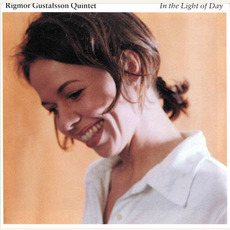 In the Light of Day mp3 Album by Rigmor Gustafsson Quintet