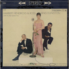 Sing Ellington mp3 Album by Lambert, Hendricks & Ross with The Ike Isaacs Trio