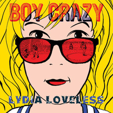 Boy Crazy mp3 Album by Lydia Loveless