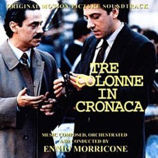 Tre colonne in cronaca (Re-Issue) mp3 Soundtrack by Ennio Morricone