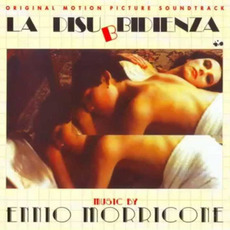 La disubbidienza (Re-Issue) mp3 Soundtrack by Ennio Morricone